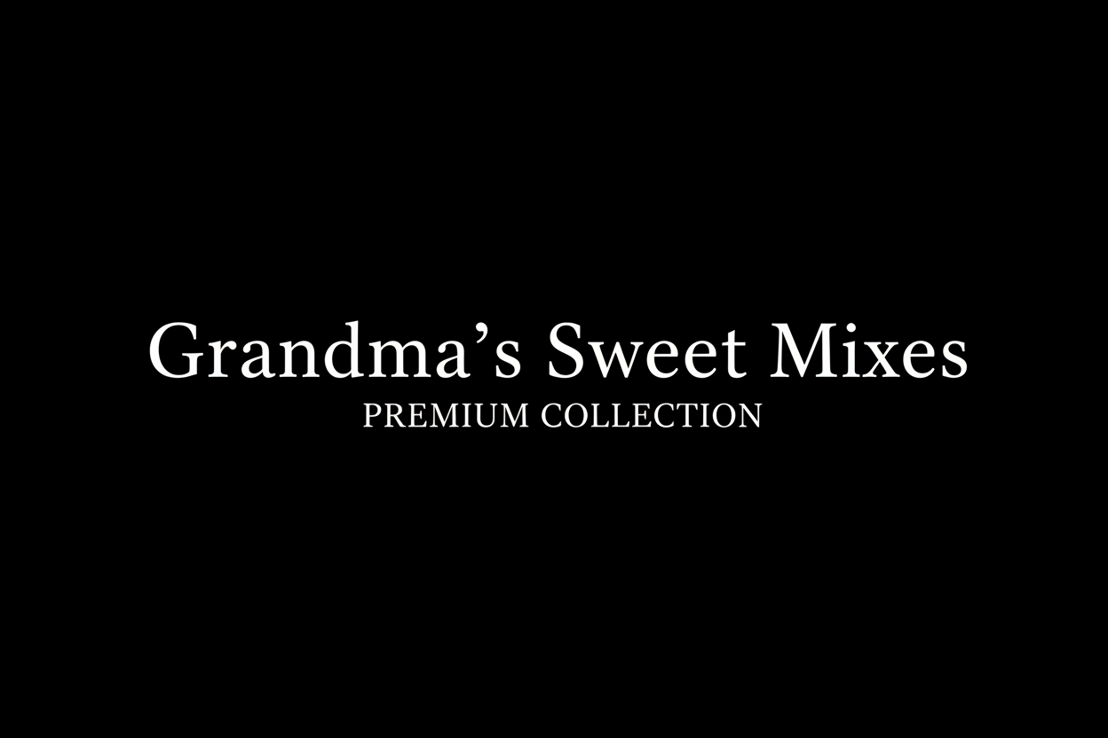 Grandma's Sweet Mixes